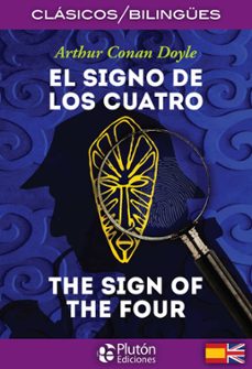 el signo de los cuatro / the sign of the four (ed. bilingue español-ingles)-arthur conan doyle-9788494653131