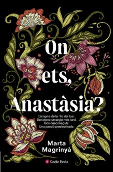 on ets, anastasia?-marta magrinya-9788494677731