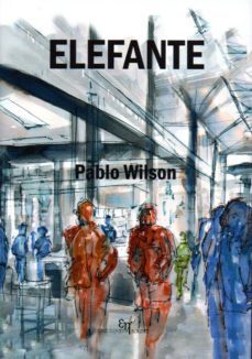 elefante-pablo wilson-9788494699931