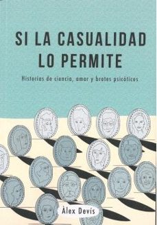 si la casualidad lo permite-alex devis-9788494782831