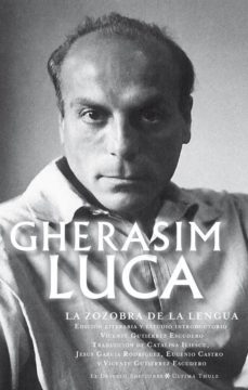 la zozobra de la lengua-luca gherasim-9788494830631