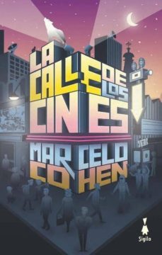 la calle de los cines-9788494899331