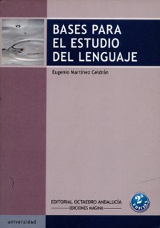 bases para el estudio del lenguaje-eugenio martinez celdran-9788495345431