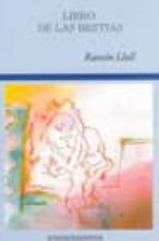 libro de las bestias = llibre de les besties-ramon llull-9788495427731