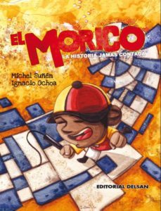 el morico: la historia jamas contada-9788495487131