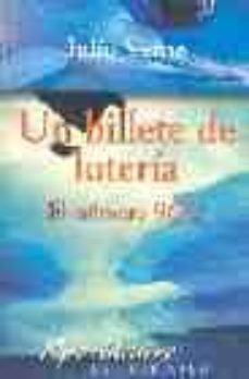 un billete de loteria: el numero 9672-julio verne-9788495579331