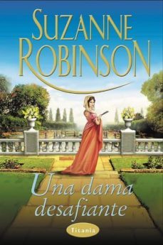 una dama desafiante-suzanne robinson-9788495752031