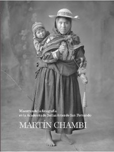 martin chambi-publio lopez mondejar-mario vargas llosa-9788495885531