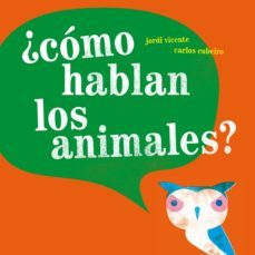 ¿como hablan los animales?-9788496003231