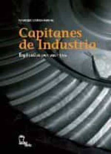 capitanes de industria. explicados por sus hijos-francesc canosa-9788496237131