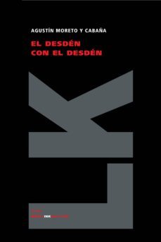 el desden con el desden-agustin moreto y cabaña-9788496428331