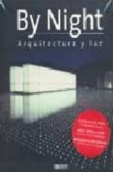 by night: arquitectura y luz-9788496449831