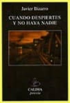 cuando despiertes y no haya nadie-9788496458031