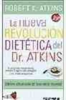 la nueva revolucion dietetica-robert atkins-9788496546431