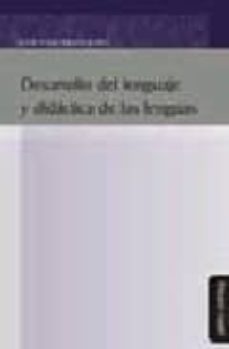 desarrollo del lenguaje y didactica de las lenguas-9788496571631