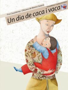 un dia de caca i vaca-fina casalderrey-9788496726031