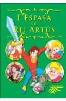 l espasa del rei artus-9788496865631