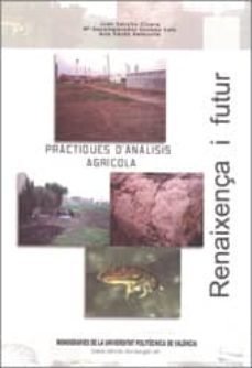practiques d analisis agricola-juan sancho civera-mª desamparados soriano soto-ana verdu belmonte-9788497058131