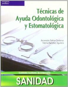 tecnicas de ayuda odontologica y estomatologica (ciclos formativo s de grado medio)-9788497325431