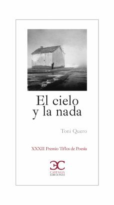 el cielo y la nada (ebook)-toni quero-9788497408431