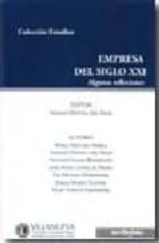 empresa del siglo xxi:  algunas reflexiones-9788497454131