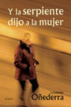 y la serpiente dijo a la mujer-9788497468831