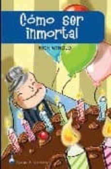 como ser inmortal-nick arnold-9788497543231