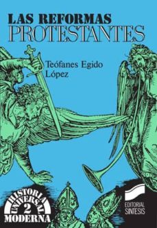 las reformas protestantes (ebook)-teofanes egido lopez-9788497568531