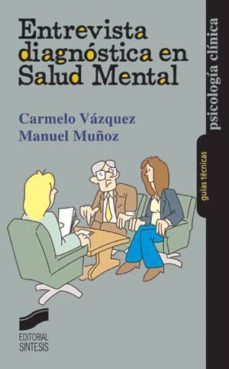 entrevista diagnostica en salud mental (ebook)-carmelo vazquez-manuel muñoz-9788497569231