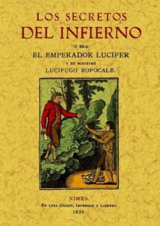 secretos del infierno. sacados de un manuscrito del año 1522 (ed. facsimil)-9788497616331