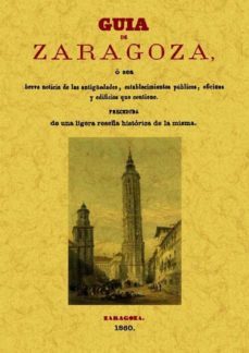 guia de zaragoza (edicion facsimil)-9788497617031