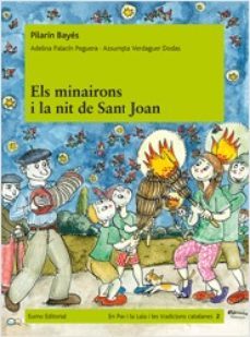 els minairons i la nit de sant joan-pilarin bayes-adelina palacin-9788497664431