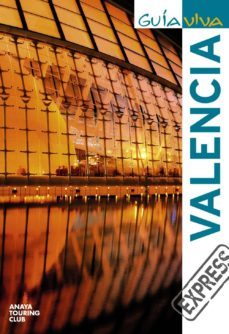 valencia 2010 (guia viva express)-9788497769631