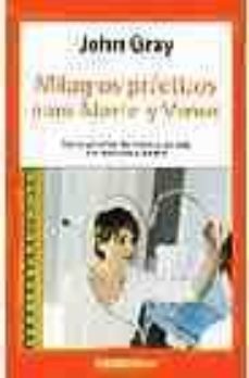milagros practicos para marte y venus-john gray-9788497935531