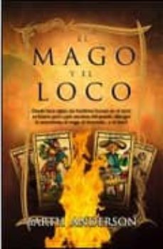 el mago y el loco-barth anderson-9788498005431