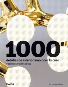 1000 detalles de interiorismo para la casa y donde encontrarlos-ian rudge-9788498013931