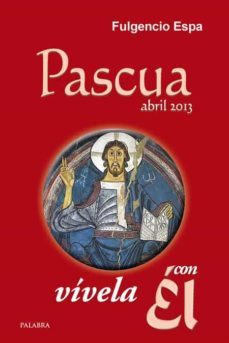 pascua 2013, vivela con el-fulgencio espa feced-9788498408331