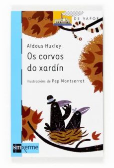 os corvos do xardin-aldous huxley-9788498540031