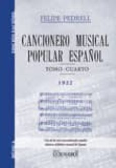 cancionero musical popular español t-iv-felipe pedrell-9788498624731