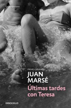 ultimas tardes con teresa-9788499089331