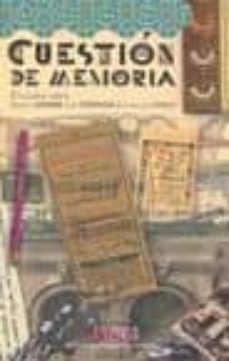 cuestion de memoria: estudios sobre ramon j. sender, luis cernuda & francisco ayala-9788499110431