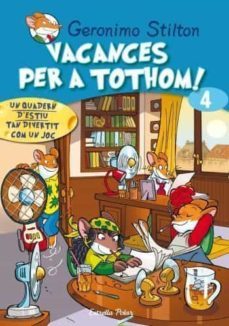vacances per a tothom 4 (geronimo stilton)-9788499321431