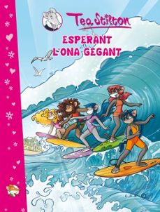 (pe) esperant l ona gegant (tea stilton)-9788499325231