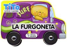 tito sobre ruedas: la furgoneta-9788499393131