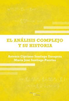 el análisis complejo y su historia (ebook)-antonio cipriano santiago zaragoza-maria jose santiago puertas-9788499493831