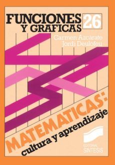 funciones y graficas (ebook)-carmen azcarate-jordi deulofeu-9788499584331
