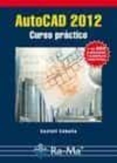 autocad 2012 curso practico-9788499641331