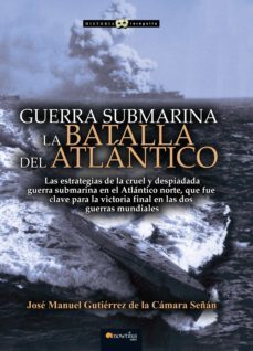 guerra submarina (ebook)-jose manuel gutierrez de la camara-9788499679631