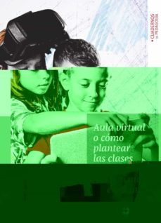 aula virtual o como plantear las clases a distancia y no morir en el intento-9788499872131