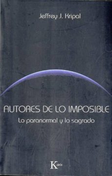 autores de lo imposible-jeffrey j. kripal-9788499881331